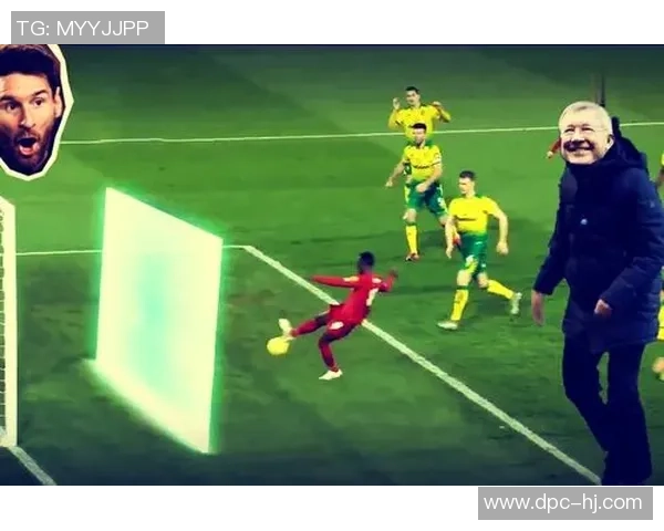 足球明星的虚拟特效技术如何改变比赛体验与观众互动方式